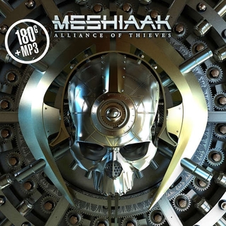 MESHIAAK - Alliance Of Thieves (Vinyl)