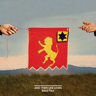 BLIND PILOT - And Then Like Lions (Lp)