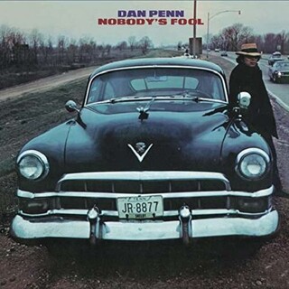 DAN PENN - Nobody's Fool-hq/reissue-