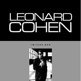 LEONARD COHEN - I&#39;m Your Man (Vinyl Reissue)