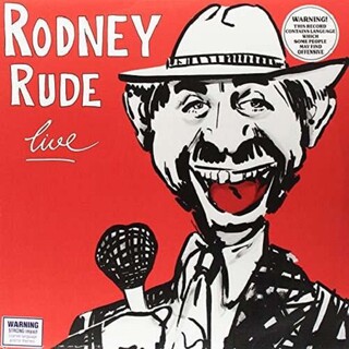 RODNEY RUDE - Rodney Rude Live