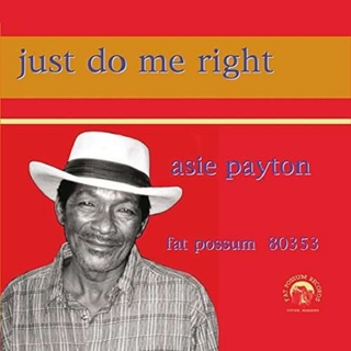 ASIE PAYTON - Just Do Me Right