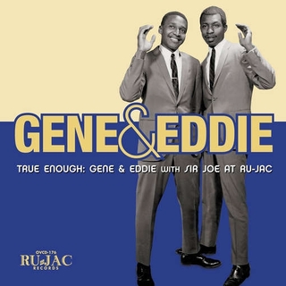 GENE & EDDIE - True Enough: Gene & Eddie With Sir Joe At Ru-jac