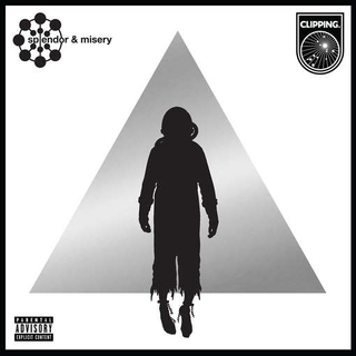 CLIPPING - Splendor &amp; Misery (Dlcd)