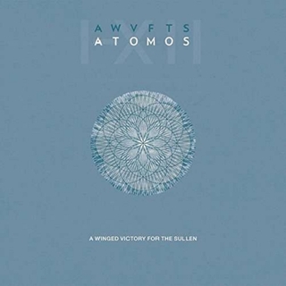 A WINGED VICTORY FOR THE SULLEN - Atomos (Aus)