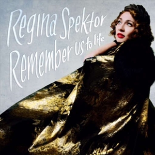 REGINA SPEKTOR - Remember Us To Life (Vinyl)