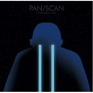 PAN/SCAN - Cinematic Lies (W/cd) (Ltd) (Uk)