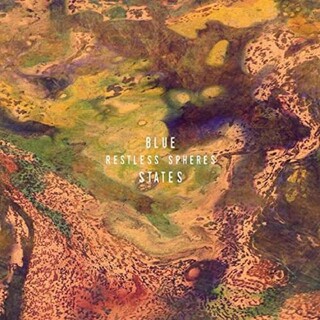BLUE STATES - Restless Spheres (Coloured Vinyl)