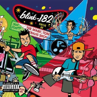 BLINK 182 - The Mark, Tom &amp; Travis Show