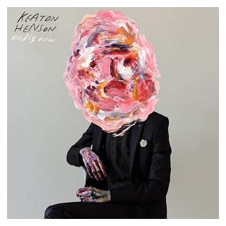 KEATON HENSON - Kindly Now (180g) (Dlcd)