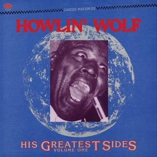 HOWLIN&#39; WOLF - His Greatest Sides Vol. 1 (Colv) (Ltd)