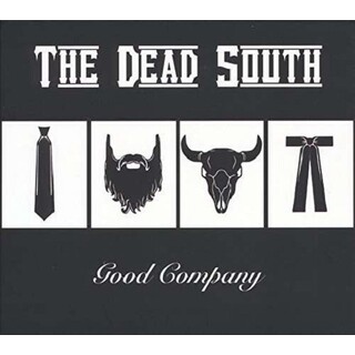 THE DEAD SOUTH - Good Company -lp+cd-