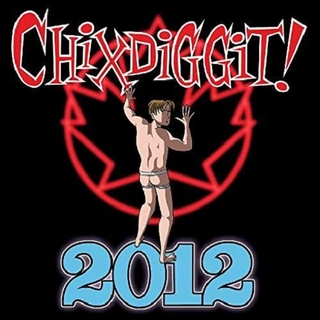 CHIXDIGGIT! - 2012 (Lp)