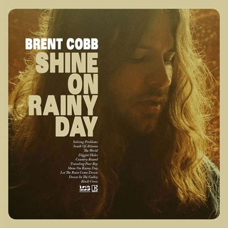BRENT COBB - Shine On Rainy Day (W/cd)