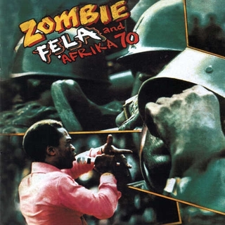 FELA KUTI - Zombie (180g)