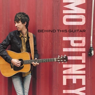 MO PITNEY - Behind This Guitar (180g) (Dlcd)