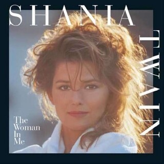 SHANIA TWAIN - Woman In Me, The (Lp)