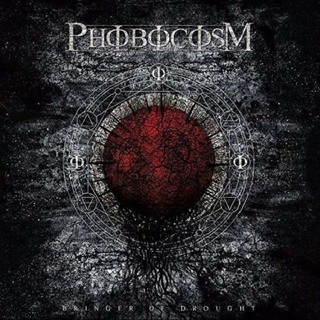 PHOBOCOSM - Bringer Of Drought -ltd-