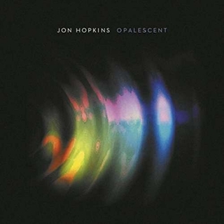 JON HOPKINS - Opalescent