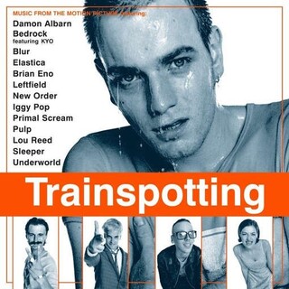 SOUNDTRACK - Trainspotting (Original Motion Picture Soundtrack)