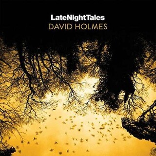 DAVID HOLMES - Late Night Tales (Unmixed)