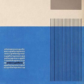 PREOCCUPATIONS - Preoccupations (Can)