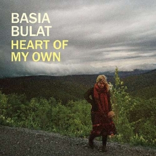 BASIA BULAT - Heart Of My Own (Can)