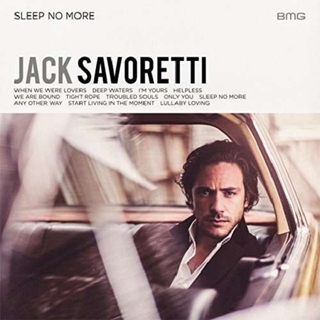 JACK SAVORETTI - Sleep No More (Uk)