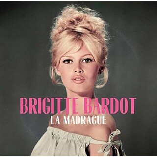 BRIGITTE BARDOT - La Madrague (180g) (Fra)