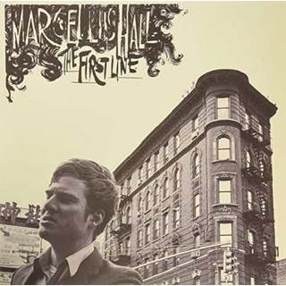 MARCELLUS HALL - The First Line
