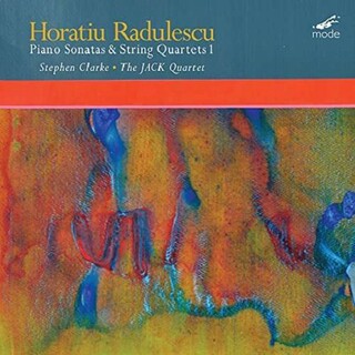 RADULESCU - Piano Sonatas & String Quartets 1