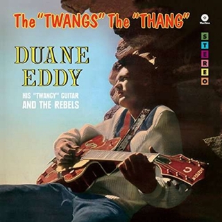 DUANE EDDY - The Twangs The Thang (180g) (+