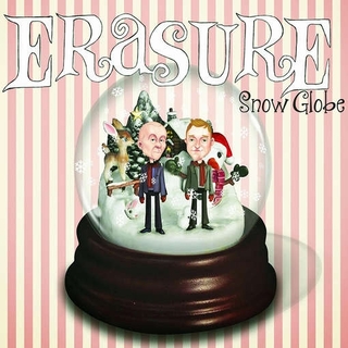 ERASURE - Snow Globe
