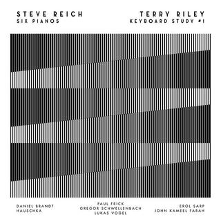 STEVE REICH - Six Pianos / Keyboard Study #1