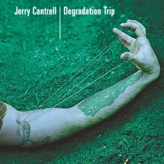 JERRY CANTRELL - Degradation Trip -hq-