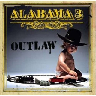 ALABAMA 3 - Outlaw (Colour Vinyl)