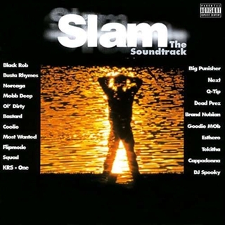 SLAM: THE SOUNDTRACK / O.S.T. - Slam: The Soundtrack / O.S.T.