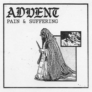 ADVENT - Pain & Suffering