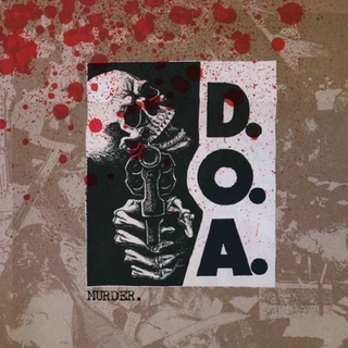 D.O.A. - Murder