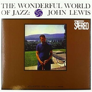 JOHN LEWIS - Wonderful World Of Jazz (180g)