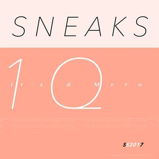 SNEAKS - It&#39;s A Myth