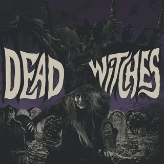 DEAD WITCHES - Ouija - Ltd