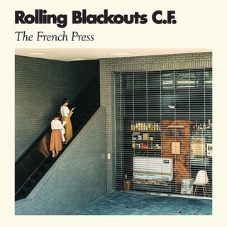 ROLLING BLACKOUTS COASTAL FEVER - French Press -mlp-