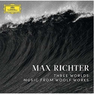 MAX RICHTER - Three Worlds: Music From Woolf Works
