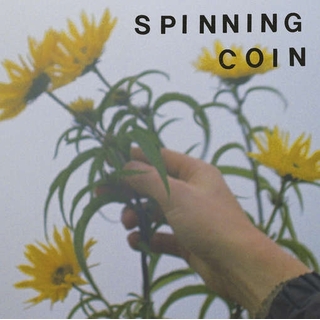 SPINNING COIN - Raining On Hope St (7   )