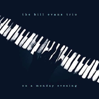 BILL EVANS - On A Monday Evening (Live)