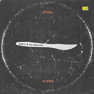SPIRAL STAIRS - Doris &amp; The Daggers -hq-