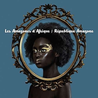 LES AMAZONES DAFRIQUE - Republique Amazone