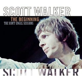 SCOTT WALKER - Beginning: Scott Engel Sessions