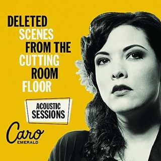 CARO EMERALD - Deleted Scenes From Cutting Room Floor: Acoustic